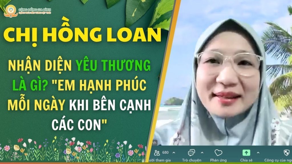Chị Hồng Loan chia sẻ: "Em hạnh phúc mỗi ngày khi bên cạnh các con" và nhận diện ra yêu thương là gì